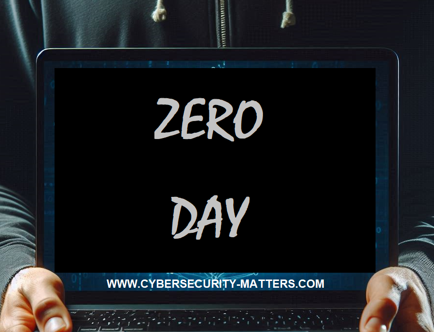 cybersecurity-matters.com why zero day threats matter